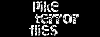 Pike Terror Flies